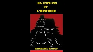 Les espions et l’histoire – Dossonville ou Figaro agent secret -