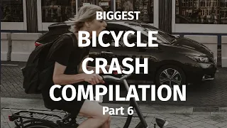 Bicycle CRASH Compilation (1.640 Crashes) Part #6