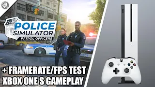 Police Simulator Patrol Officers - Xbox One Gameplay + FPS Test