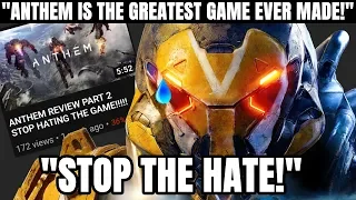 "Anthem is the Best Game Ever Made! Stop the Hate!" | According to Anthem Defender