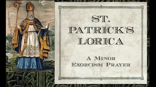 ST. PATRICK'S LORICA (BREASTPLATE) ~Spoken Prayer with Celtic Harp