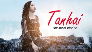 Shabnam Surayo Tanhai  ( Official Video ) شبنم ثریا - تنهایی