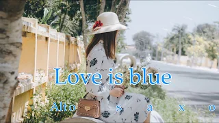 Love is blue/Alto saxophone 임석인