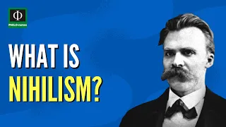 What is Nihilism?