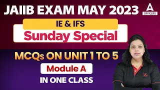 JAIIB IE and IFS Complete Module A in One Class | JAIIB Indian Economy and Indian Financial System