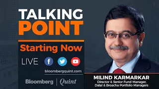 Talking Point With Dalal & Broacha Portfolio Managers' Milind Karmarkar