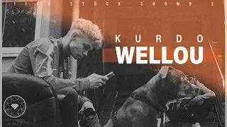 KURDO - WELLOU / PROD. BY ZINOBEATZ