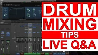 Drum Mixing Tips LIVE Q&A - Warren Huart: Produce Like A Pro