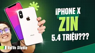 Mua iPhone X ZIN mới cứng giá 5.5 triệu có phải dở không? | Vật Vờ Studio