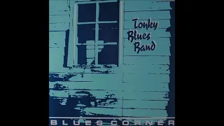 Tonky Blues Band - Blues Corner
