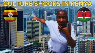 My EXPERIENCES And CULTURE SHOCKS In Kenya 🇰🇪 As A Ugandan 🇺🇬!!