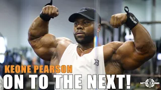 Keone Pearson - On To The Next | Post Olympia