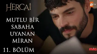 Güne mutlu başlangıç - Hercai 11.Bölüm