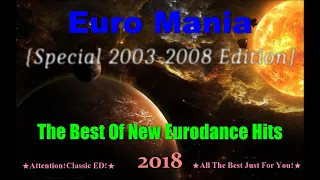 Euro Mania {Special 2003 2008 Edition} 2018