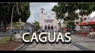 ♦️CAGUAS  🇵🇷 PUEBLO A PIE 👣 Walking Caguas Puerto Rico)