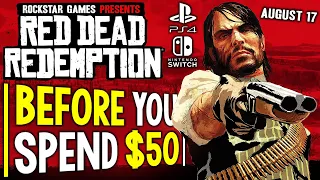 RED DEAD REDEMPTION PS4 SWITCH - Things to Know Before You SPEND $50 (Red Dead Redemption 2023)
