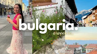 BULGARIA VLOG ♡  | exploring Sofia & Bansko, food, peaceful moments & visiting family