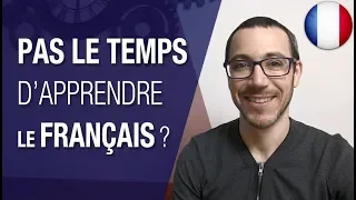 Organise-toi bien pour apprendre le français