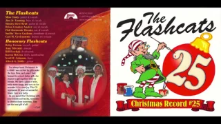 I'm Mad At Santa - The Flashcats