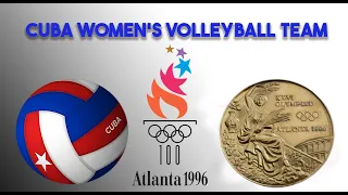 CUBA WOMENS VOLLEYBALL 1996 ATLANTA OLYMPIC