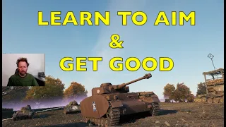 Learn to Aim & Get Good