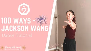 [DANCE TUTORIAL] - 100 Ways - Jackson Wang - CHORUS [MIRRORED]