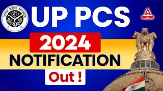 UPPSC Notification 2024 Out 🔥| Syllabus, Post Details, UPPSC Form Fill Up, Eligibility | Adda247 PCS