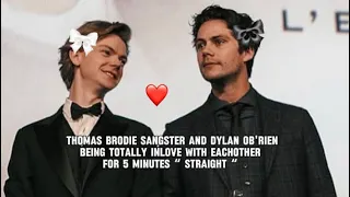 #thomasbrodiesangster and #dylanobrien being INLOVE with eachother for 5 minutes “ STRAIGHT “