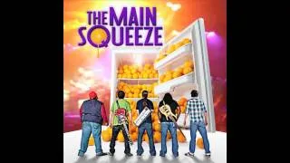 The Main Squeeze - Colorful Midst