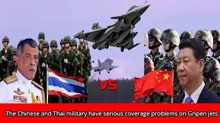 The Chinese And Thailand Military Have Serious Coverage Problems On Gripen Jets