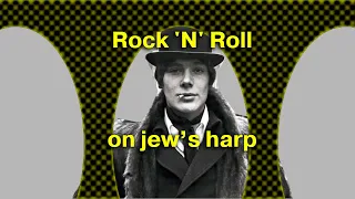 "Rock around the clock" on jew's harp / рок на варгане