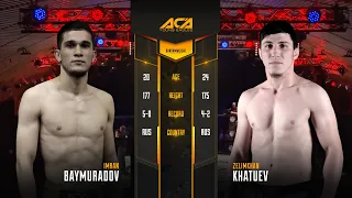 Имран Баймурадов vs. Зелимхан Хатуев | Imran Baymuradov vs. Zelimkhan Khatuev | ACA YE 32