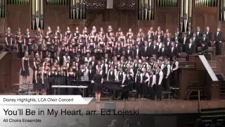 LCA All Choir Ensemble performs You’ll Be in My Heart