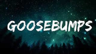 1 Hour |  Travis Scott - Goosebumps (Lyrics) feat. Kendrick Lamar   | Little Lyrics