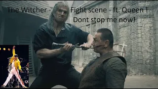 Netflix - The Witcher - Best fight scene - ft. Queen ! Dont stop me now!