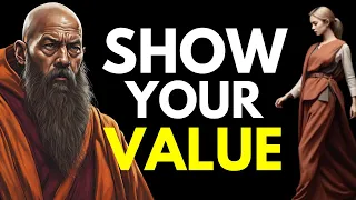How to Show Your Loved One Your WORTH Without Saying A Word (Must Watch) | Buddhism