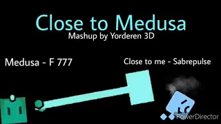 Close to Medusa