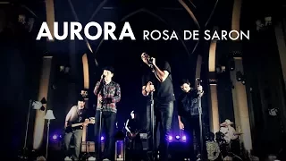 Rosa de Saron - Aurora (Clipe Oficial)