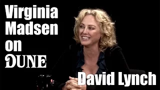 Virginia Madsen on Dune - David Lynch