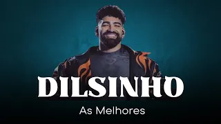 DILSINHO 💎 As Melhores Músicas Dilsinho - Dilsinho Top Pagode 2023