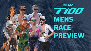 Who will win the first race of 2024? | T100 Miami | Men's Preview