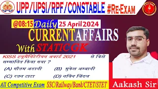 🔴25 April 2024 Current Affairs & Static GK Day-40 | Daily Current Affairs | CHSL,UPP RE-EXAM, CGL