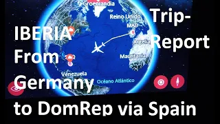 IBERIA a good choice from Europe to the Dominican Republic? Flightreport to Santo Domingo 🇩🇴