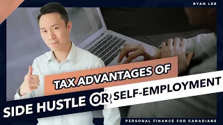 TAX TIPS & ADVANTAGES of Side Hustle or Self-Employment 💡 || 🇨🇦Canadian Tax Tips
