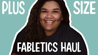 Plus Size Fabletics Try-On Clothing Haul 2022