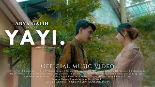 Arya Galih - YAYI (Official Music Video)