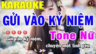 Karaoke Gửi Vào Kỷ Niệm Tone Nữ Nhạc Sống | Trọng Hiếu