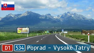 Slovakia: D1 + II/534 Poprad - Vysoké Tatry (High Tatras)