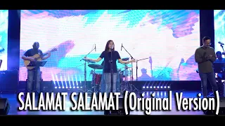 'SALAMAT SALAMAT (ORIGINAL VERSION)