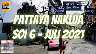 Heute unterwegs Pattaya Naklua 🚶️‍️🏙️🚶🏼 Aktuelle Bilder und News vom Leben in Thailand - Juli 2021